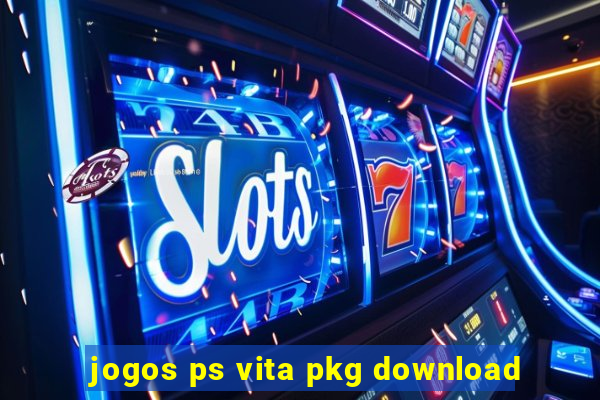 jogos ps vita pkg download